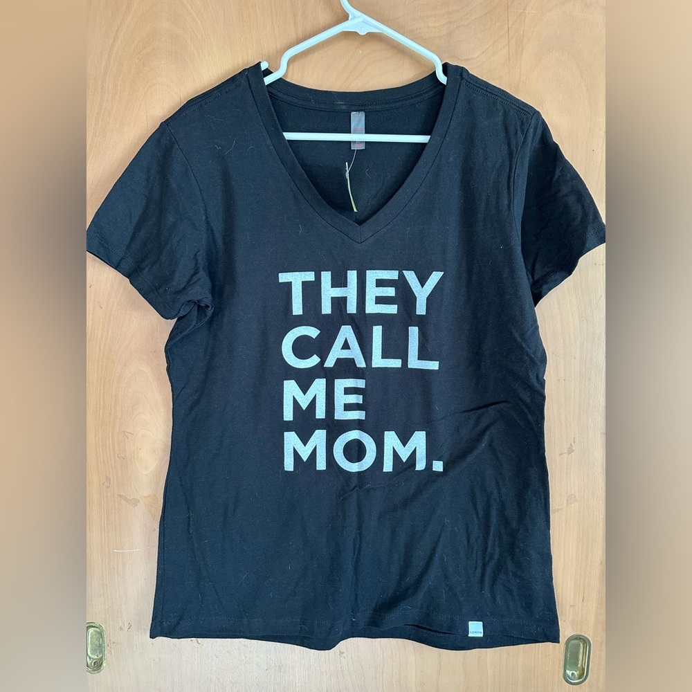 They call me mom tee shirt
